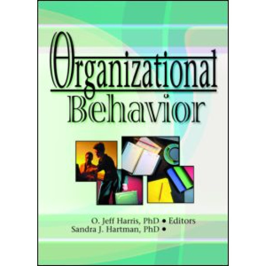 Organizational Behavior Organizational Behavior