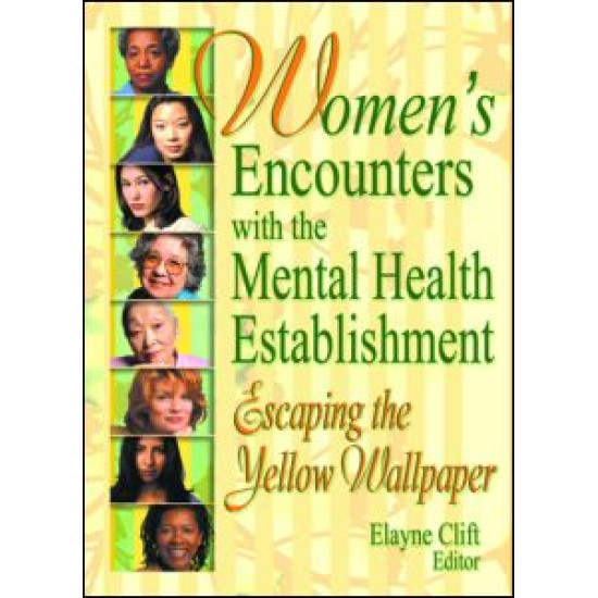 Women's Encounters with the Mental Health Establishment