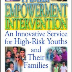 Family Empowerment Intervention Family Empowerment Intervention