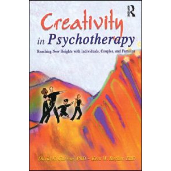 Creativity in Psychotherapy Creativity in Psychotherapy