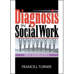 Diagnosis in Social Work