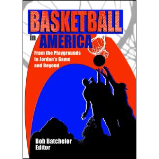 Basketball in America Basketball in America