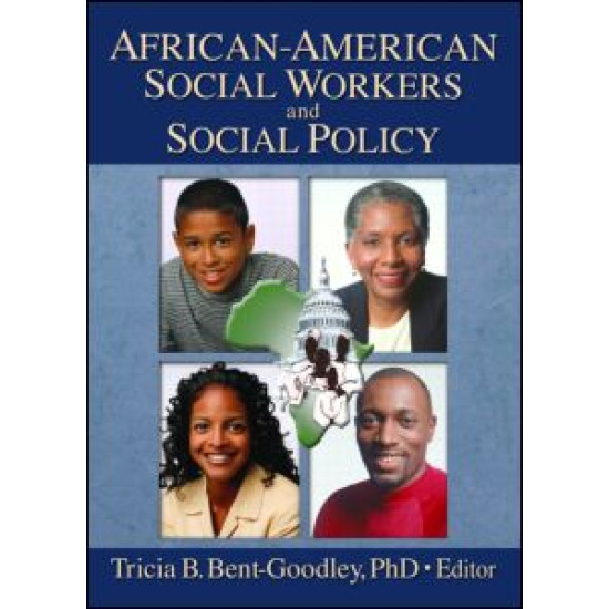 African-American Social Workers and Social Policy African-American Social Workers and Social Policy