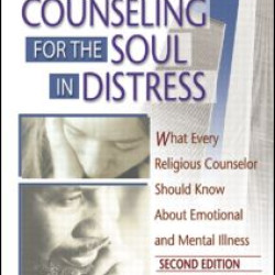 Counseling for the Soul in Distress