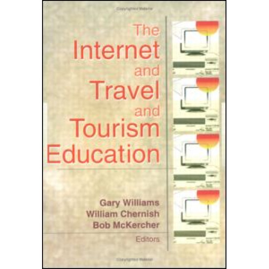 The Internet and Travel and Tourism Education