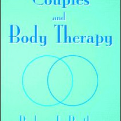 Couples and Body Therapy Couples and Body Therapy