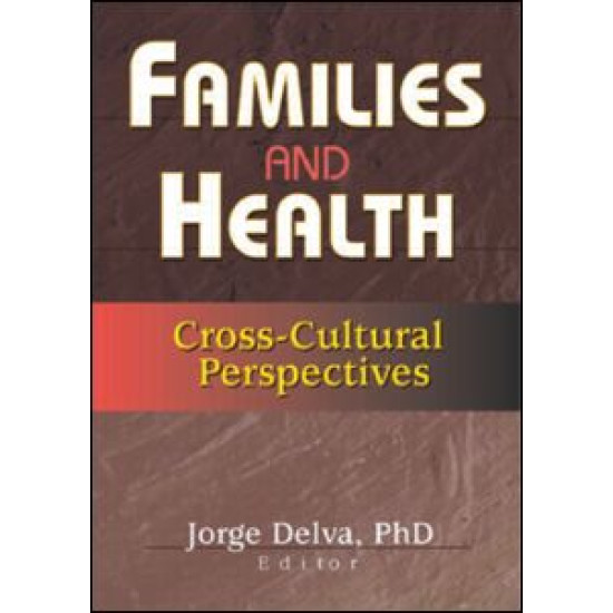 Families and Health Families and Health