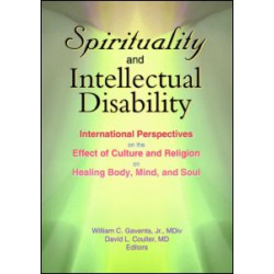 Spirituality and Intellectual Disability Spirituality and Intellectual Disability