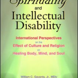 Spirituality and Intellectual Disability Spirituality and Intellectual Disability