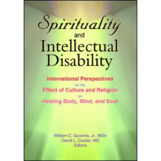 Spirituality and Intellectual Disability Spirituality and Intellectual Disability