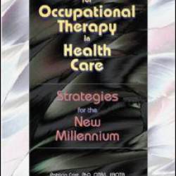 Education for Occupational Therapy in Health Care