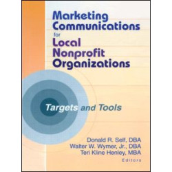 Marketing Communications for Local Nonprofit Organizations Marketing Communications for Local Nonprofit Organizations