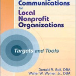 Marketing Communications for Local Nonprofit Organizations Marketing Communications for Local Nonprofit Organizations