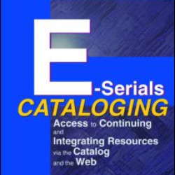 E-Serials Cataloging