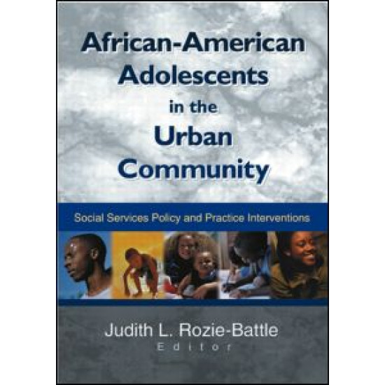 African-American Adolescents in the Urban Community African-American Adolescents in the Urban Community