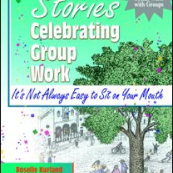 Stories Celebrating Group Work Stories Celebrating Group Work