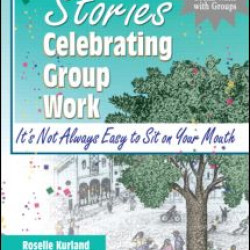 Stories Celebrating Group Work Stories Celebrating Group Work