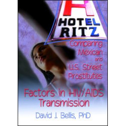 Hotel Ritz - Comparing Mexican and U.S. Street Prostitutes Hotel Ritz - Comparing Mexican and U.S. Street Prostitutes