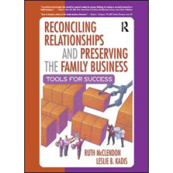 Reconciling Relationships and Preserving the Family Business