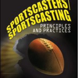 Sportscasters/Sportscasting Sportscasters/Sportscasting