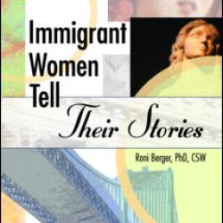 Immigrant Women Tell Their Stories