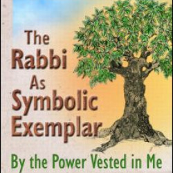 The Rabbi As Symbolic Exemplar