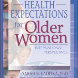 Health Expectations for Older Women
