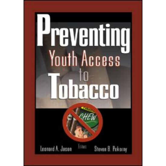 Preventing Youth Access to Tobacco Preventing Youth Access to Tobacco