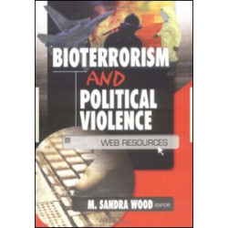 Bioterrorism and Political Violence