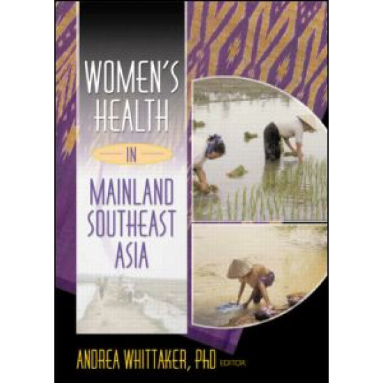 Women's Health In Mainland Southeast Asia Women's Health In Mainland Southeast Asia