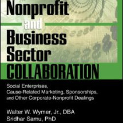 Nonprofit and Business Sector Collaboration Nonprofit and Business Sector Collaboration