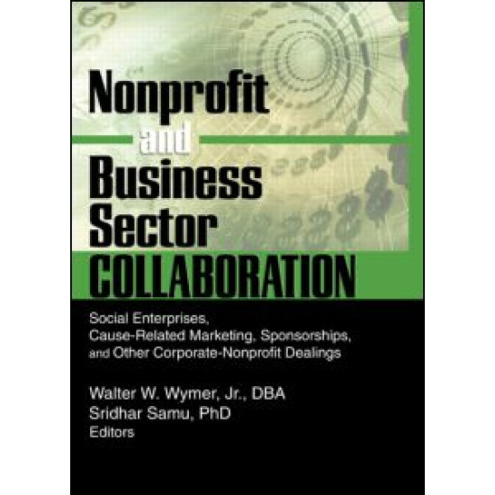 Nonprofit and Business Sector Collaboration Nonprofit and Business Sector Collaboration