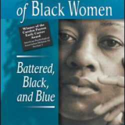 Violence in the Lives of Black Women Violence in the Lives of Black Women