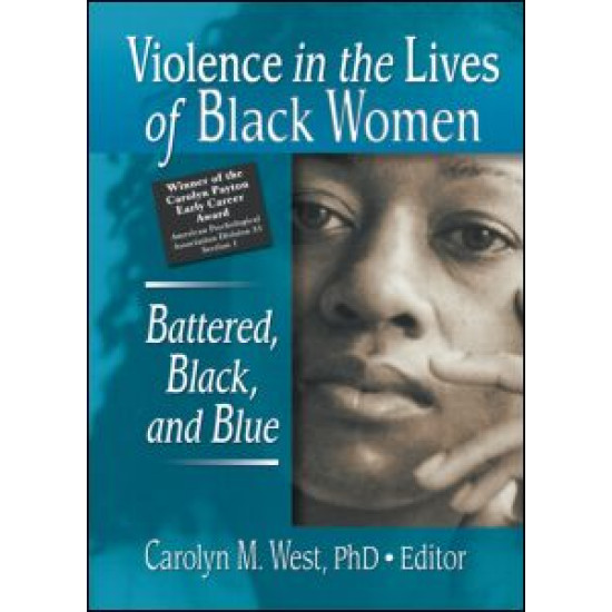 Violence in the Lives of Black Women Violence in the Lives of Black Women