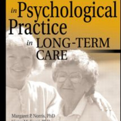 Emerging Trends in Psychological Practice in Long-Term Care