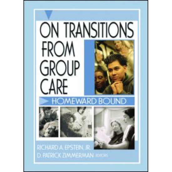 On Transitions From Group Care On Transitions From Group Care