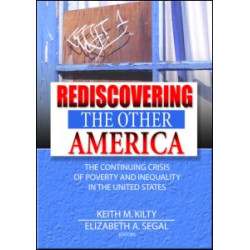 Rediscovering the Other America Rediscovering the Other America