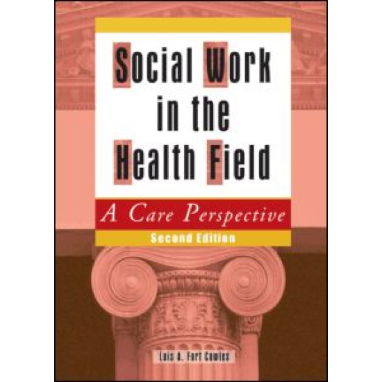Social Work in the Health Field