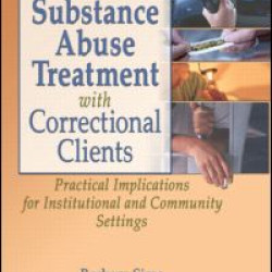 Substance Abuse Treatment with Correctional Clients