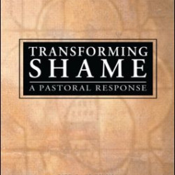 Transforming Shame