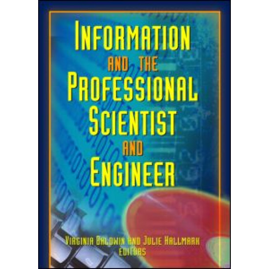 Information And The Professional Scientist And Engineer