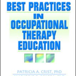 Best Practices in Occupational Therapy Education