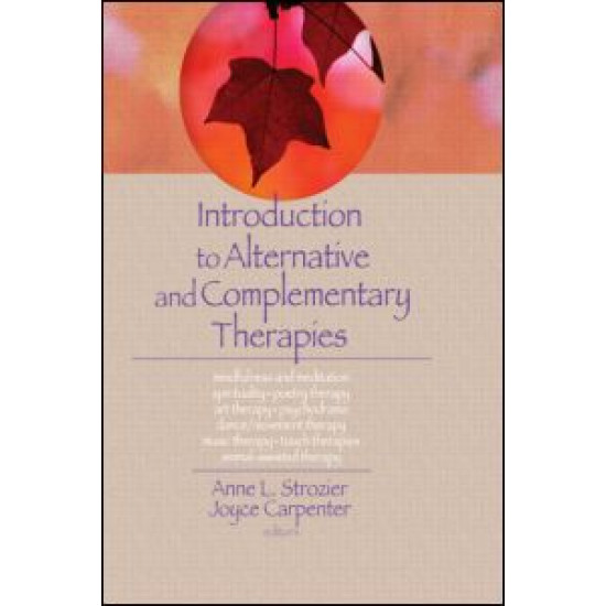 Introduction to Alternative and Complementary Therapies Introduction to Alternative and Complementary Therapies