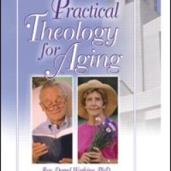 Practical Theology for Aging