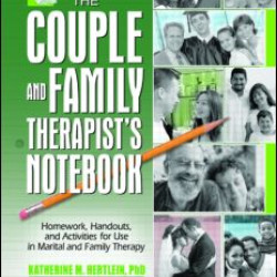 The Couple and Family Therapist's Notebook The Couple and Family Therapist's Notebook