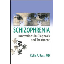 Schizophrenia Schizophrenia