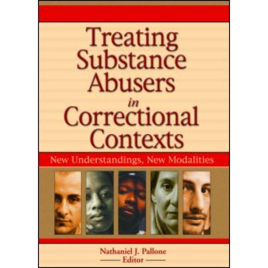 Treating Substance Abusers in Correctional Contexts Treating Substance Abusers in Correctional Contexts