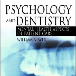 Psychology and Dentistry