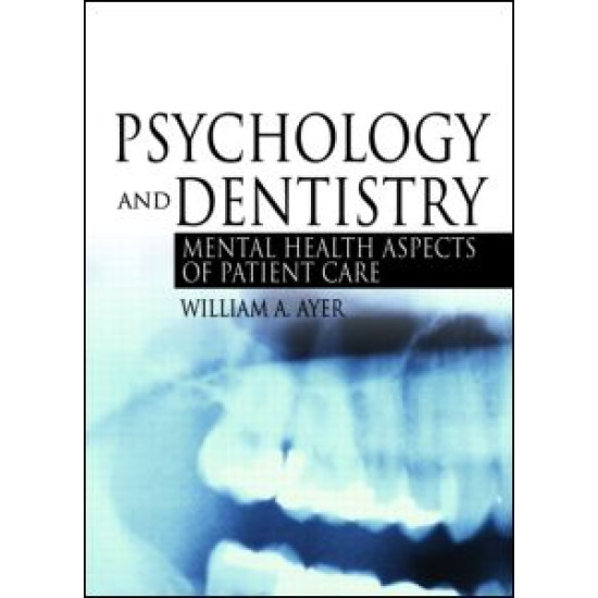 Psychology and Dentistry