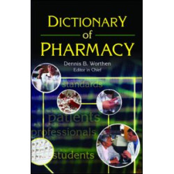 Dictionary of Pharmacy Dictionary of Pharmacy